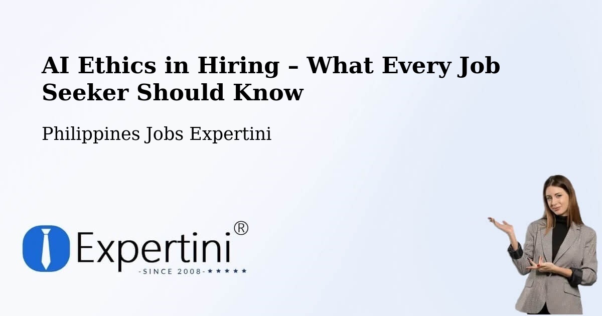 AI Ethics in Recruitment & Hiring – Cotabato City - Cotabato City, Philippines Jobs Expertini
