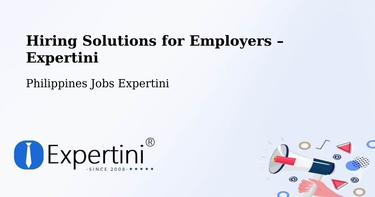 Hiring Solutions for Employers in Cotabato City - Cotabato City, Philippines Jobs Expertini